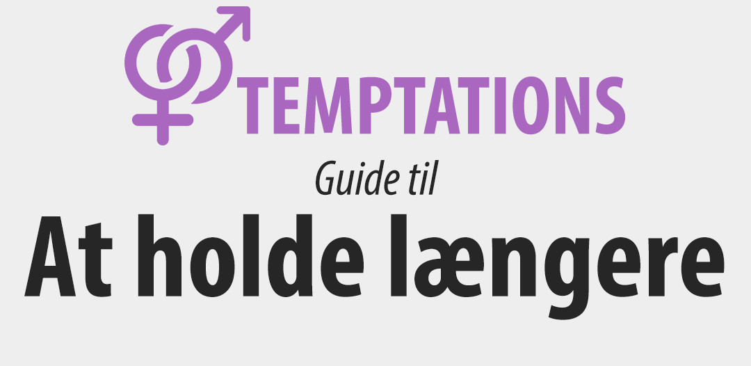 Guide til at holde længere i sengen